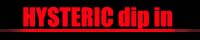 HYSTERIC dip in