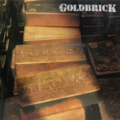 GOLDBRICK
